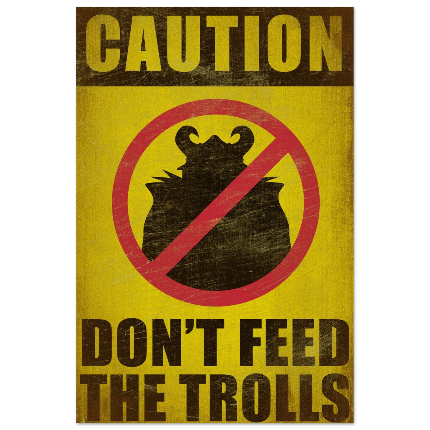 DON'T FEED TROLLS METAL PRINT
