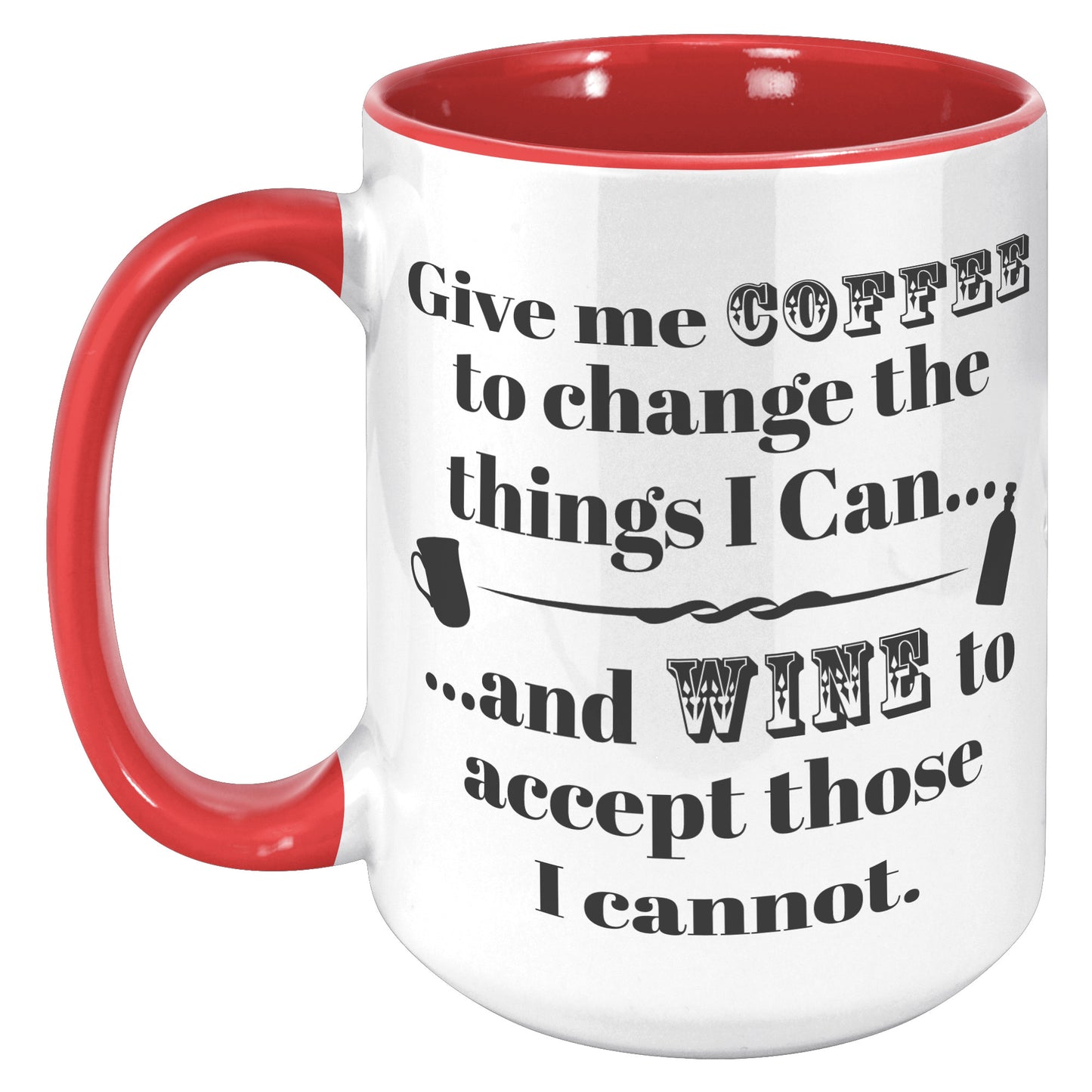 CHANGE AND ACCEPT WINE MUG