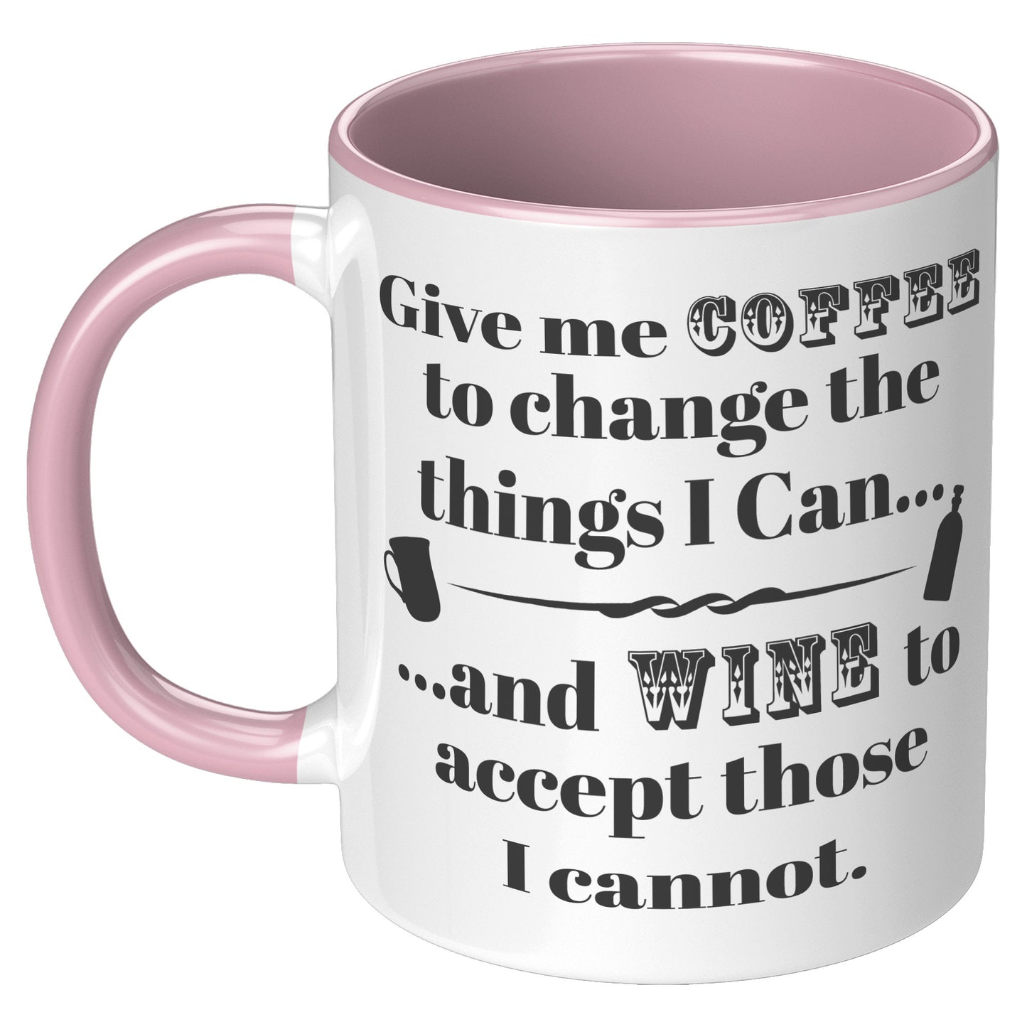 CHANGE AND ACCEPT WINE MUG