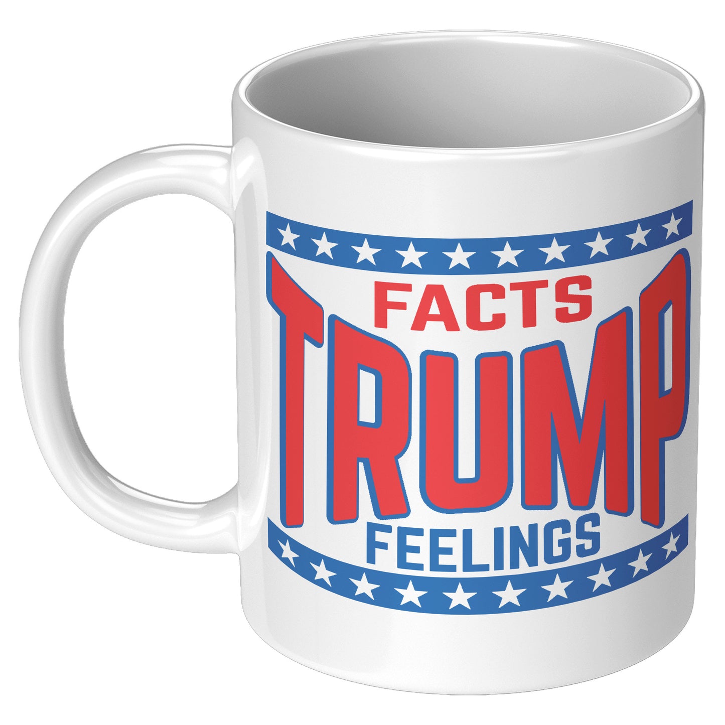 FACTS TRUMP FEELINGS MUG