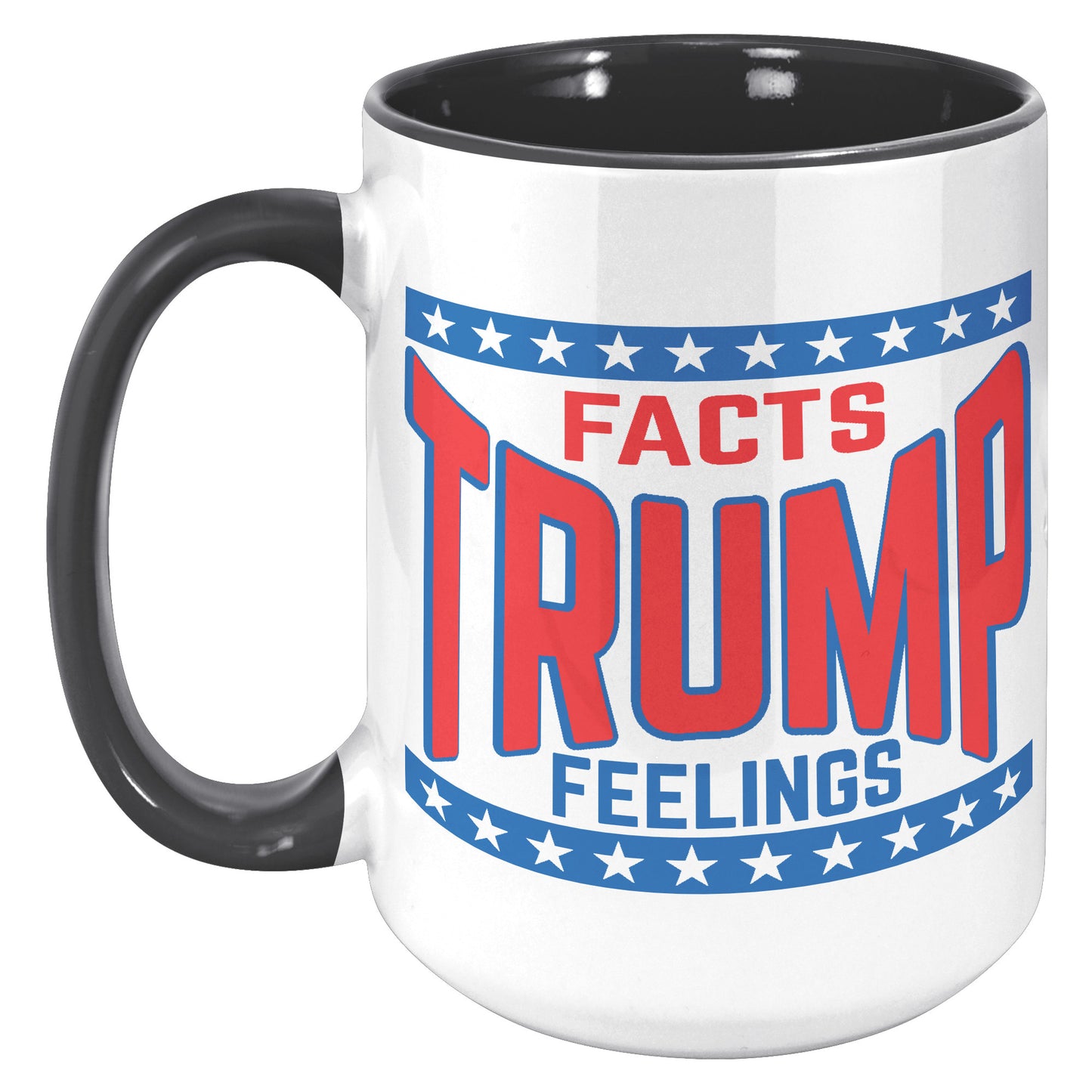 FACTS TRUMP FEELINGS MUG