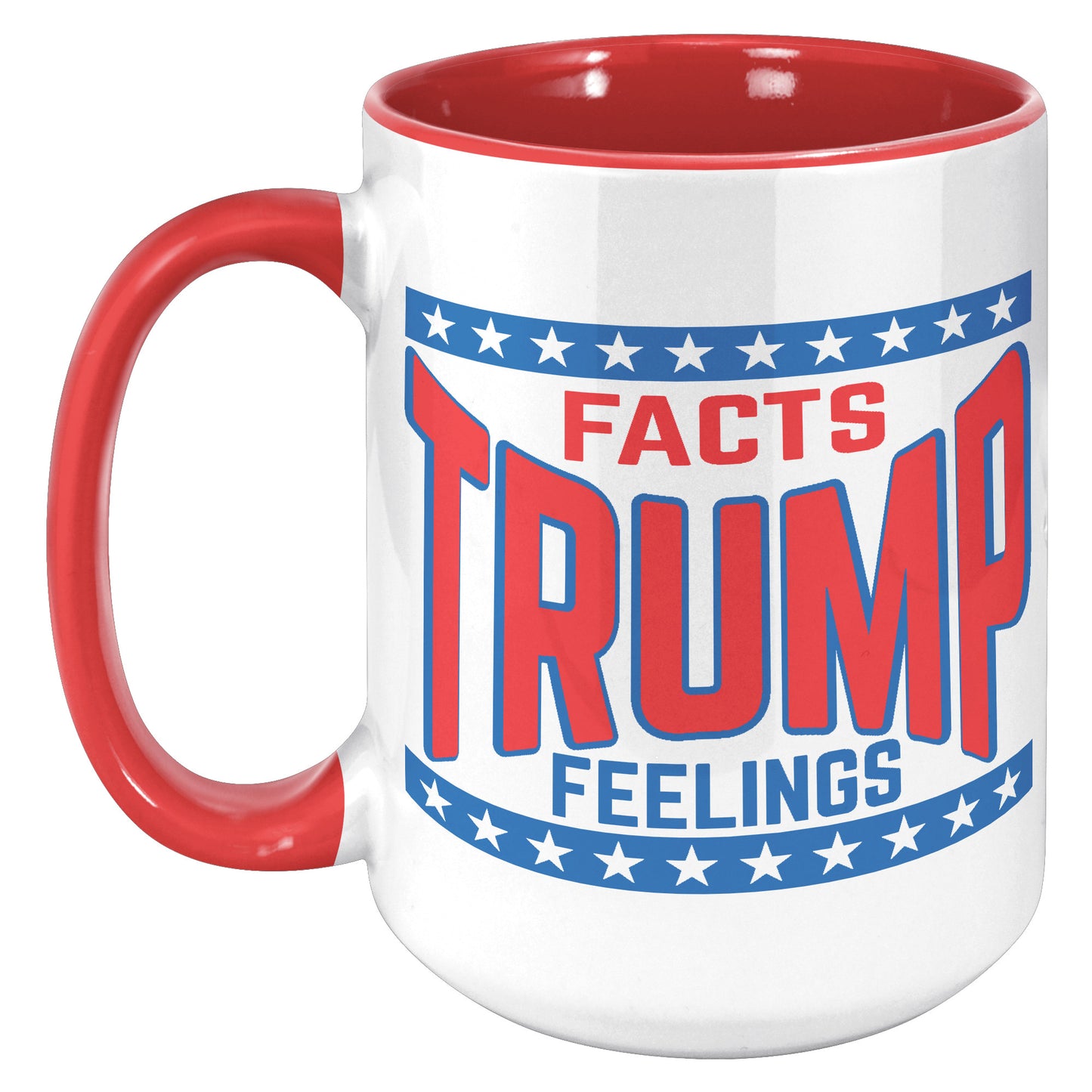 FACTS TRUMP FEELINGS MUG