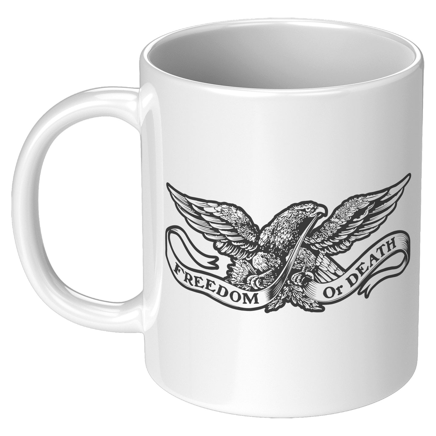 FREEDOM OR DEATH MUG
