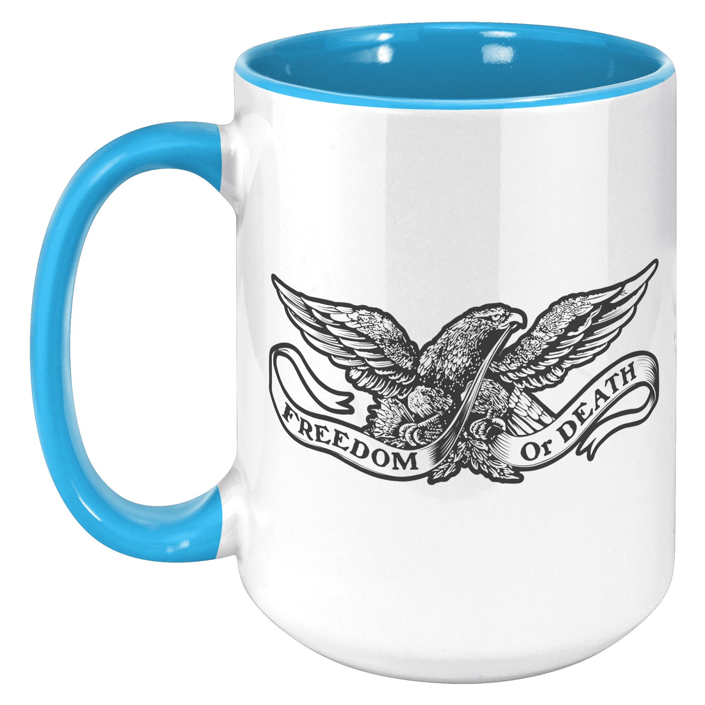 FREEDOM OR DEATH MUG