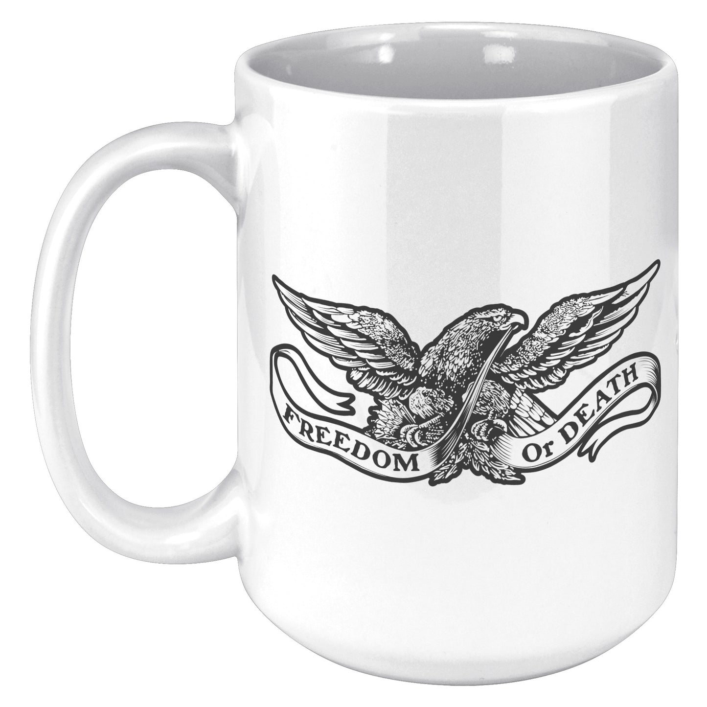 FREEDOM OR DEATH MUG