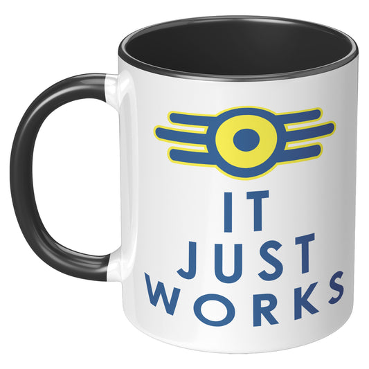 IT JUST WORKS MUG