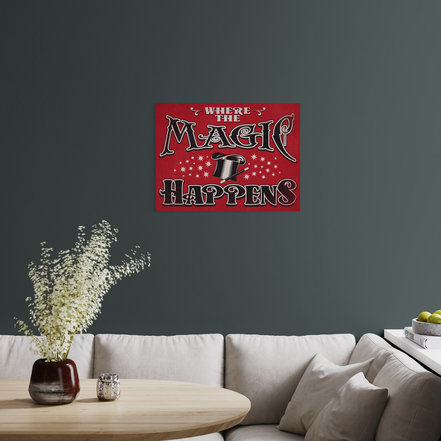 WHERE THE MAGIC HAPPENS METAL PRINT