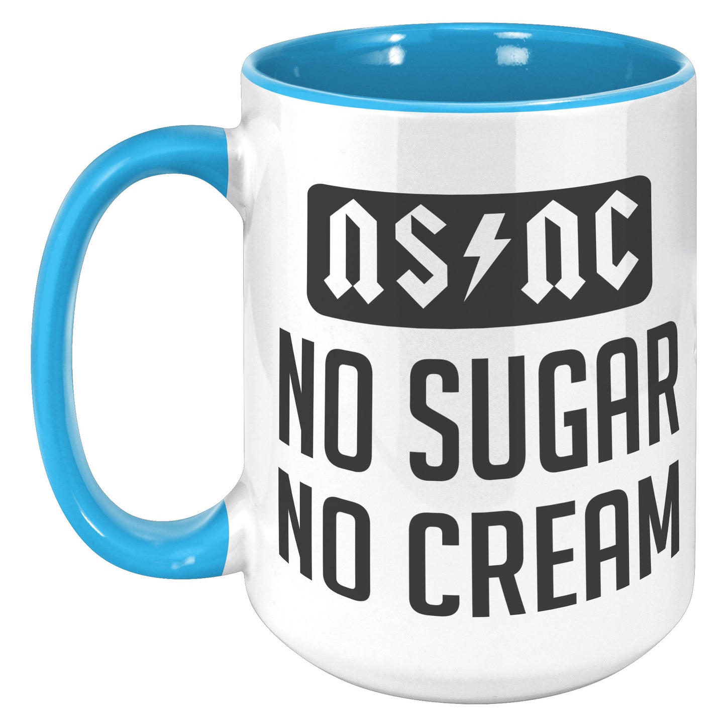 NO SUGAR NO CREAM MUG