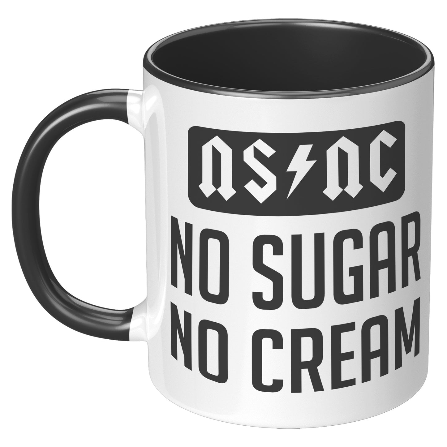 NO SUGAR NO CREAM MUG