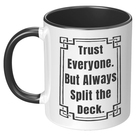 SPLIT THE DECK MUG