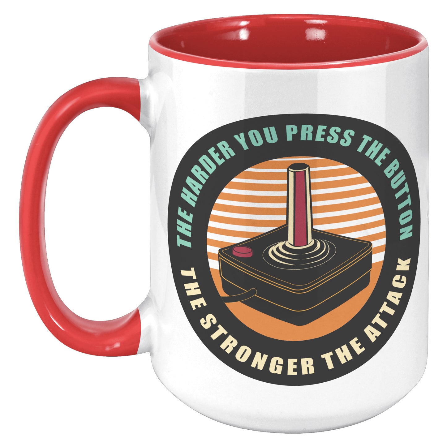 THE STRONGER THE ATTACK MUG