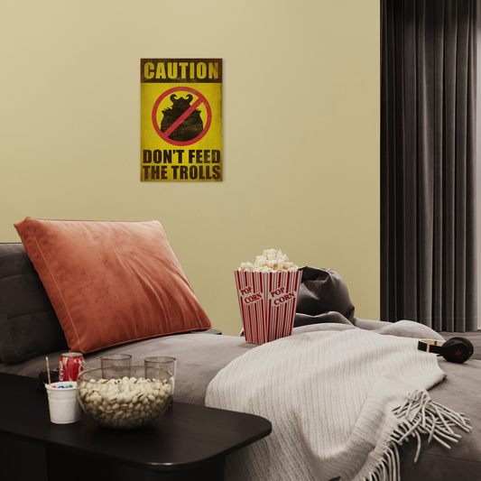 DON'T FEED TROLLS METAL PRINT
