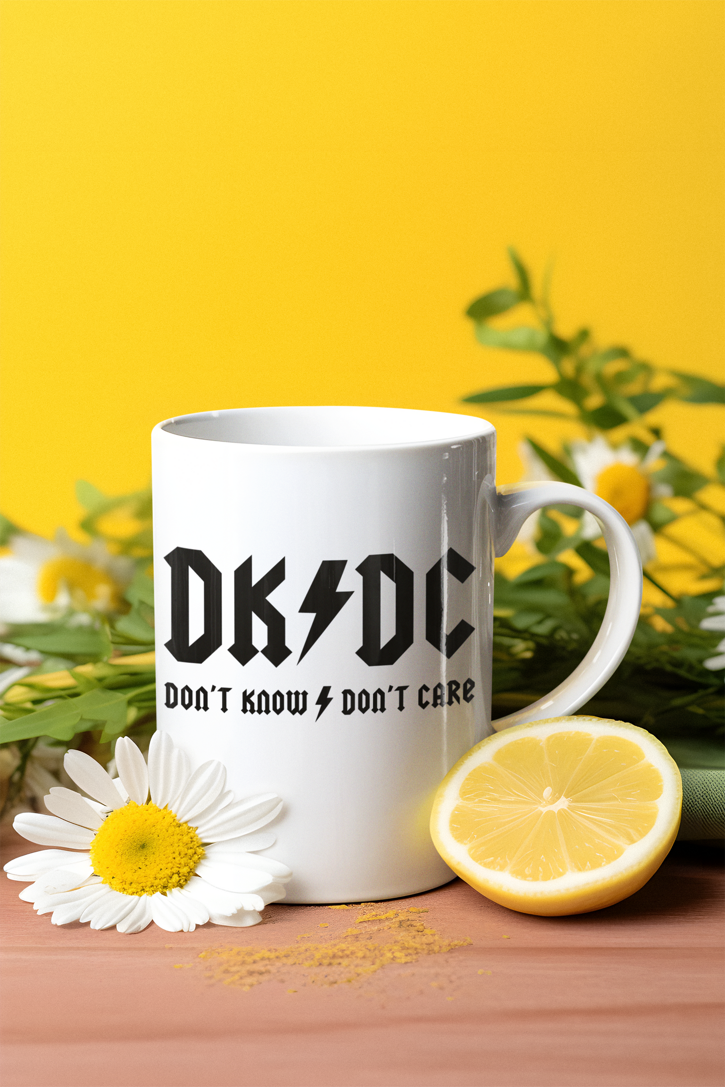 DON'T KNOW DON'T CARE MUG