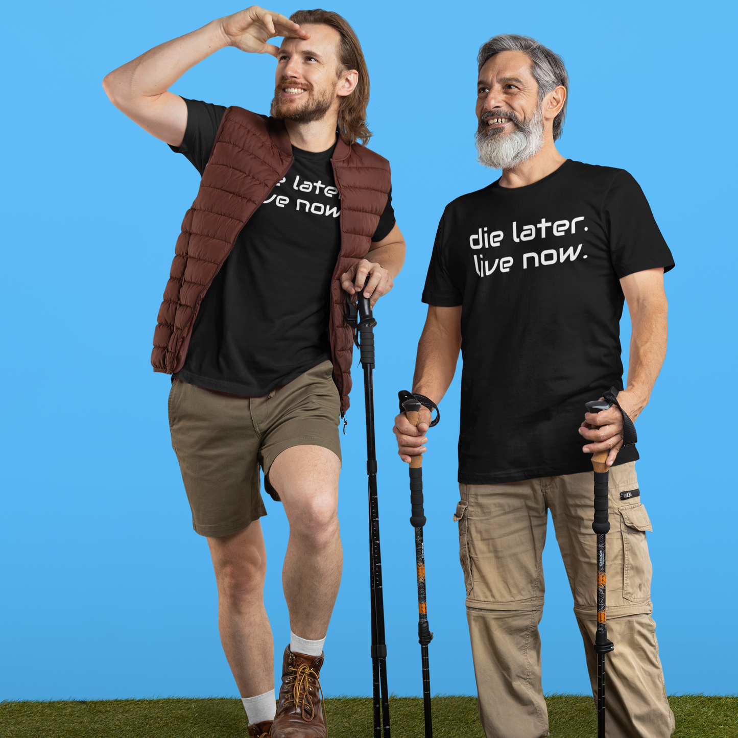 DIE LATER LIVE NOW TEE