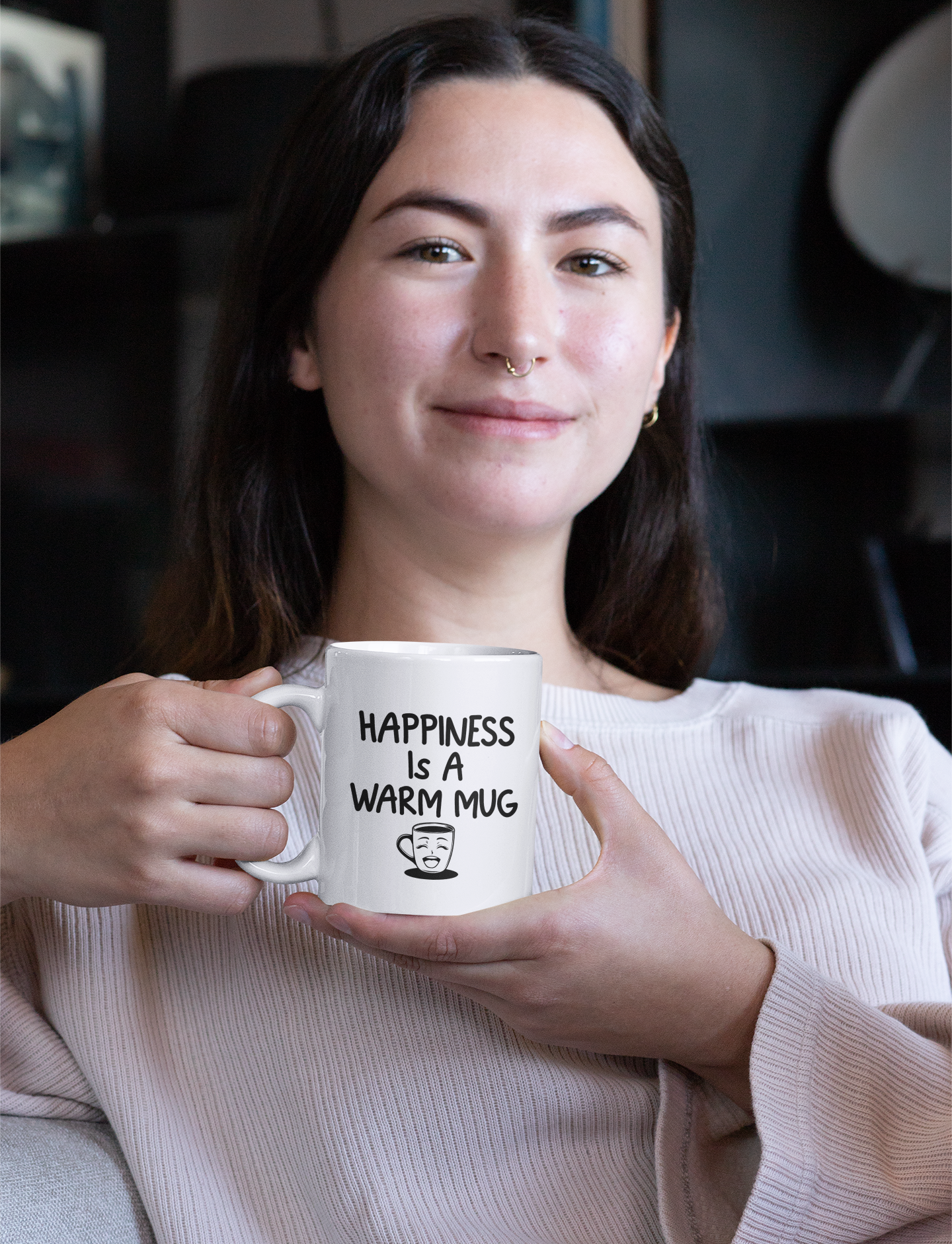 HAPPINESS IS A WARM MUG