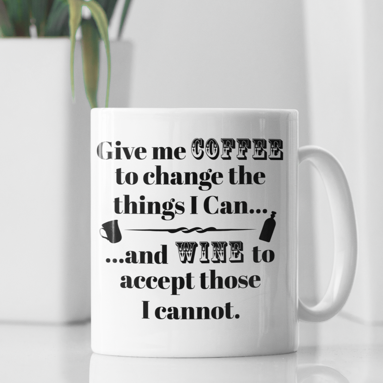 CHANGE AND ACCEPT WINE MUG