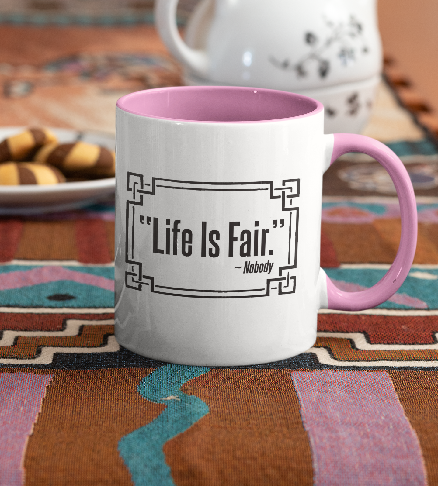 LIFE IS FAIR MUG