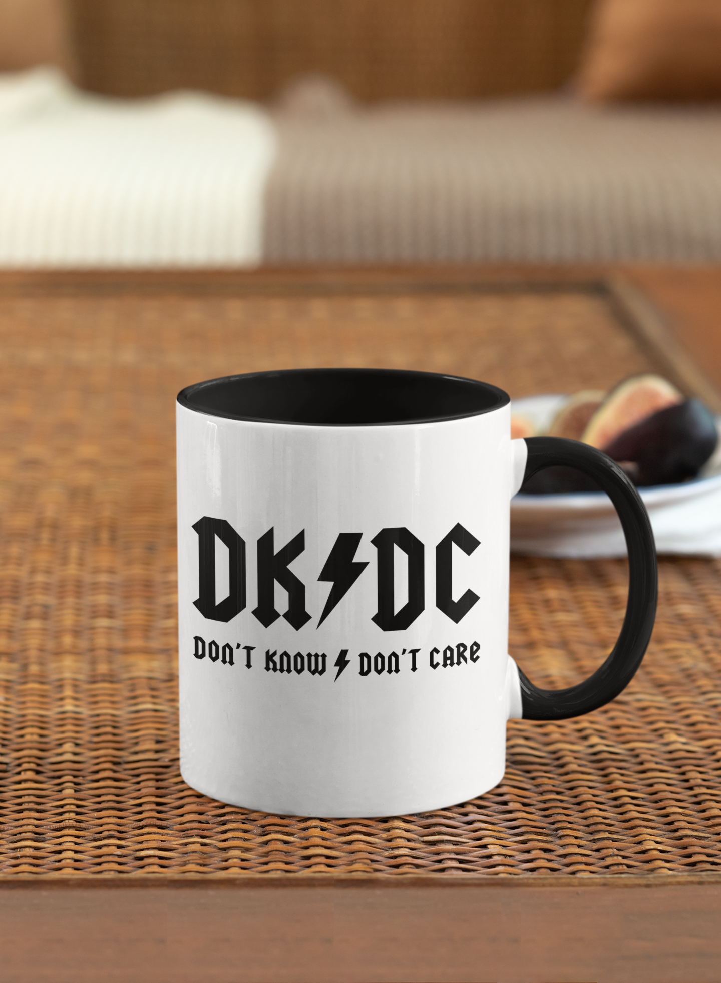 DON'T KNOW DON'T CARE MUG