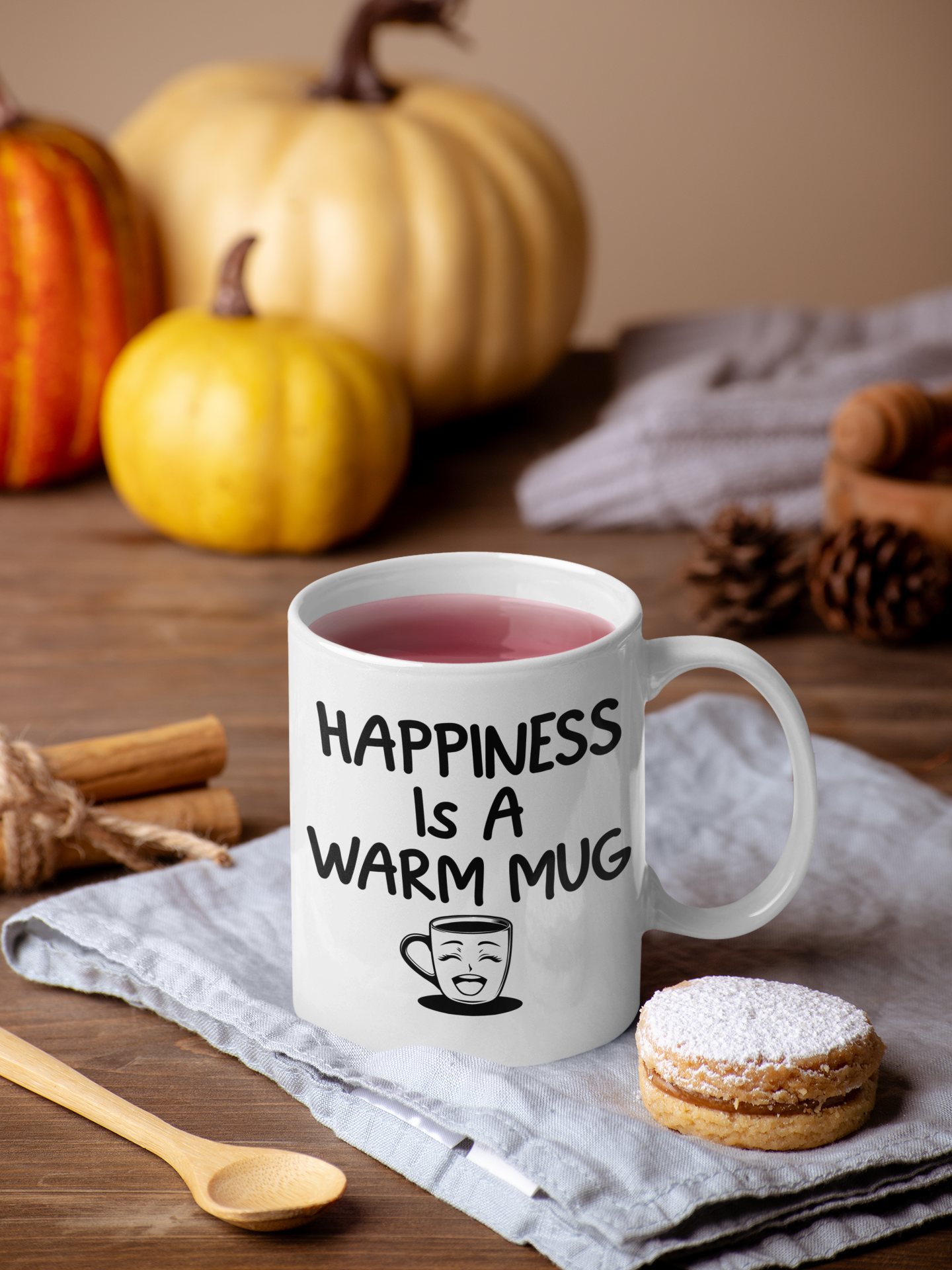 HAPPINESS IS A WARM MUG