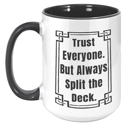 SPLIT THE DECK MUG