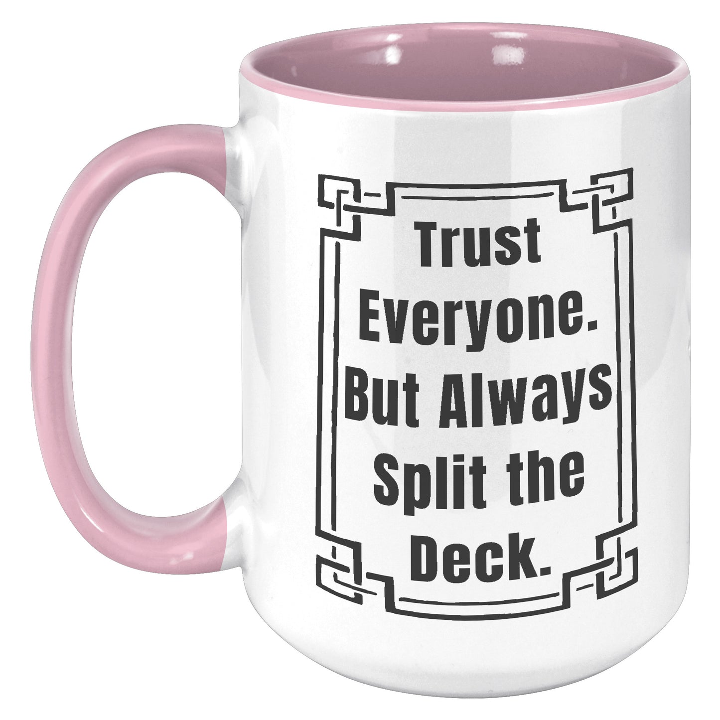 SPLIT THE DECK MUG