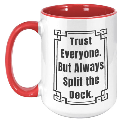 SPLIT THE DECK MUG