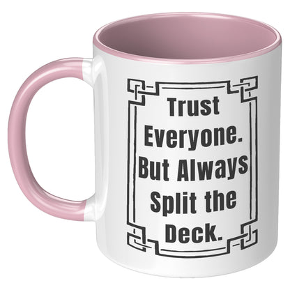 SPLIT THE DECK MUG