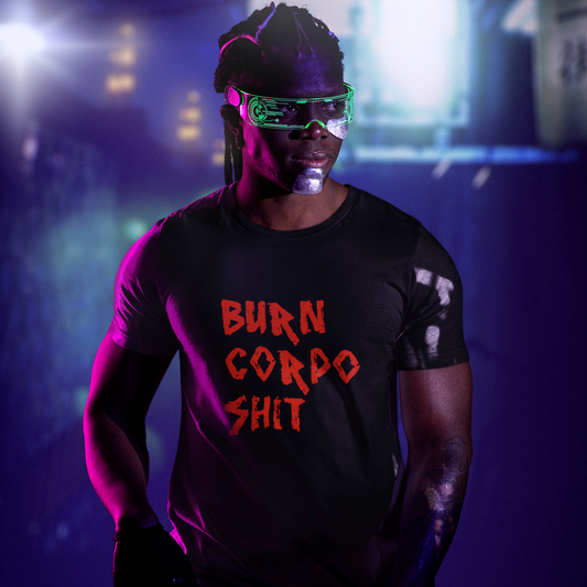 Burn Corpo S**T (RED) Tee