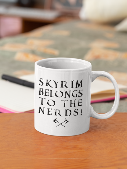 SKYRIM BELONGS TO THE NERDS MUG