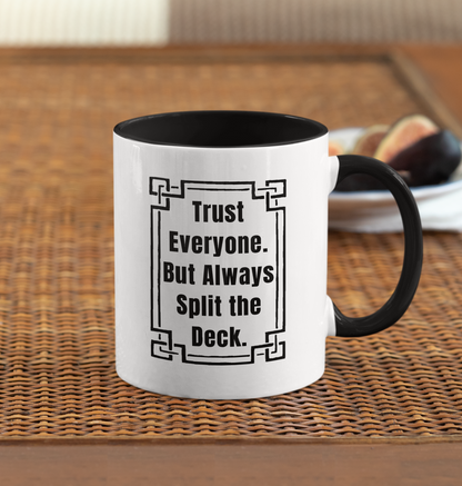 SPLIT THE DECK MUG