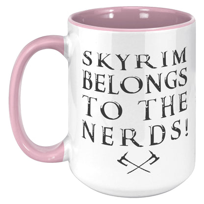 SKYRIM BELONGS TO THE NERDS MUG